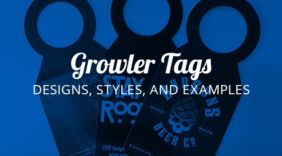 Growler Tags: Designs, Styles, and Examples